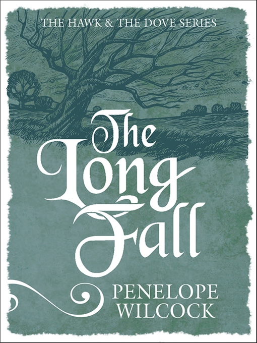 Title details for The Long Fall by Penelope Wilcock - Available